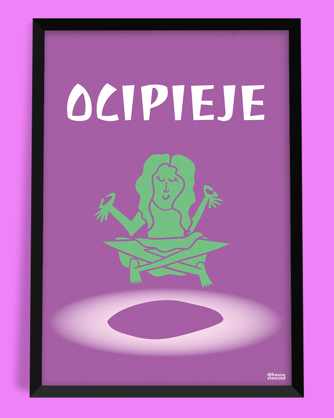 plakat OCIPIEJE