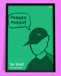 plakat POZDRO MORDO