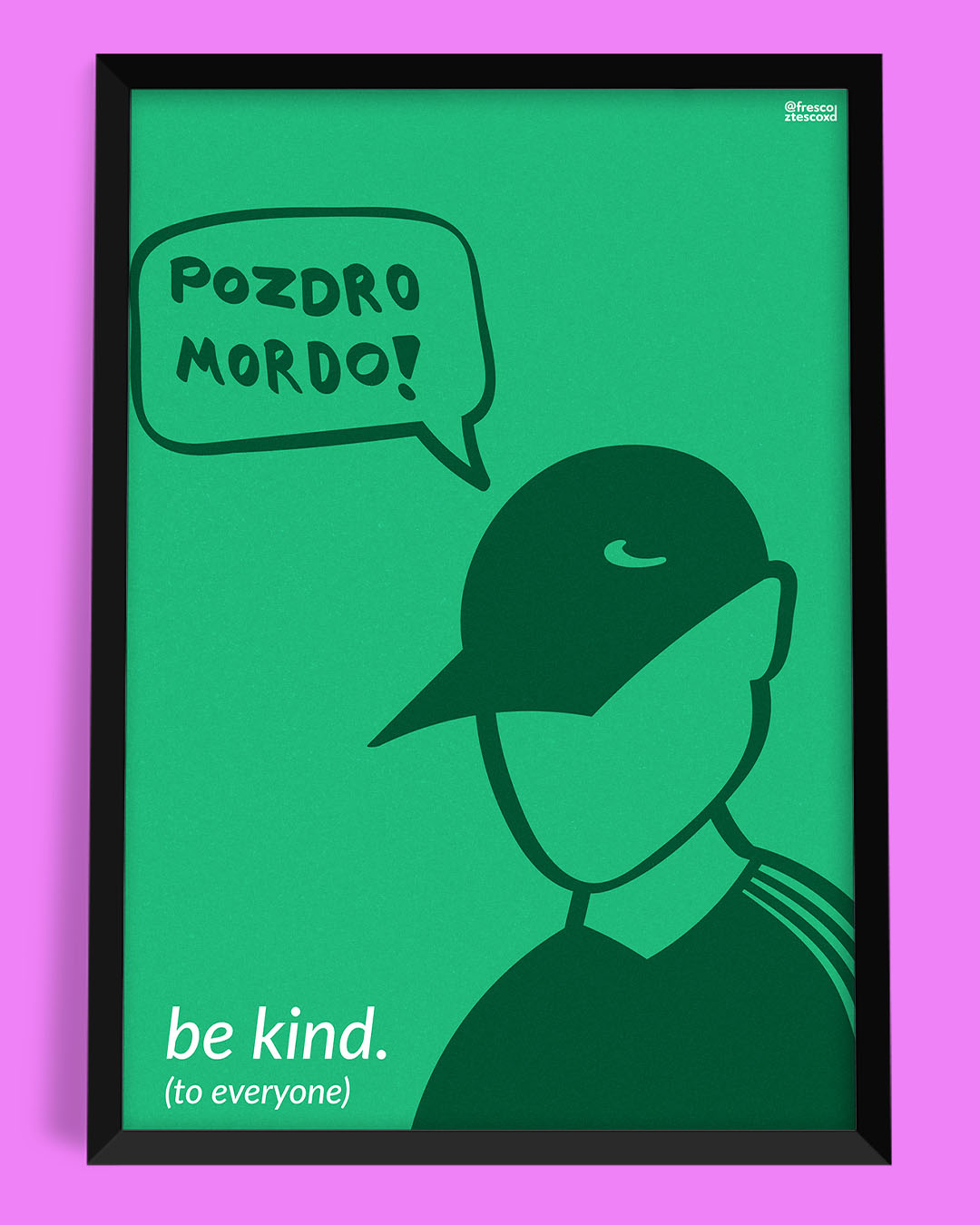 plakat POZDRO MORDO